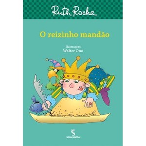 Livro O reizinho mandão - Livros Leitura Sorocaba - Livros Sorocaba
