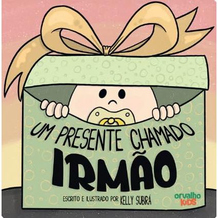 Um Presente Chamado Irmão | Kelly Subirá · foto 2