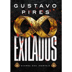 Exilados | Gustavo Pires