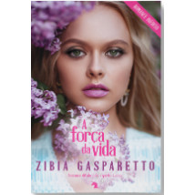A Força Da Vida de Zibia Gasparetto, Lucius Espirito 7688718