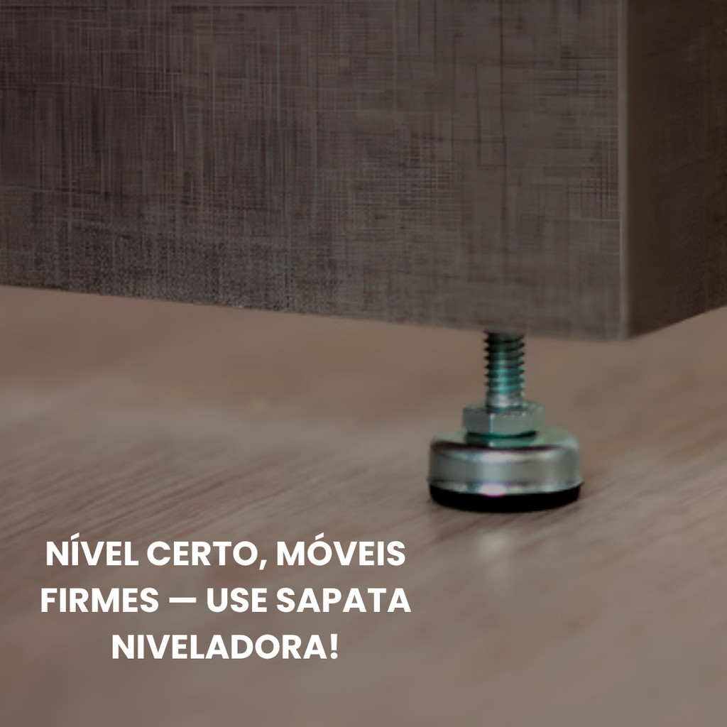 Kit Pé Sapata Niveladora Para Regulagem De Móveis Com Bucha 21mm 28mm