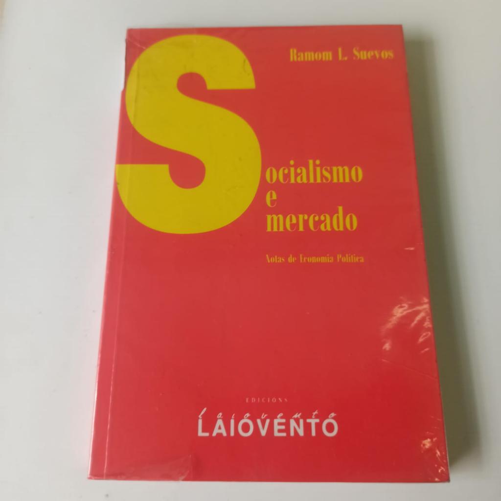 Socialismo e Mercado Notas de Economia Política