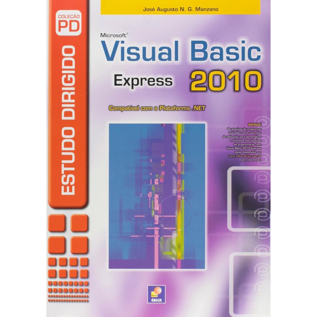 ESTUDO DIRIGIDO: MICROSOFT VISUAL BASIC 2010 EXPRESS [PAPERBACK] MANZANO, J