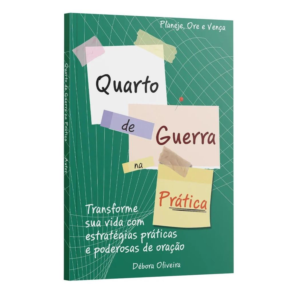 Quarto de Guerra na Prática | Transforme Sua Vida com Estratégias Práticas e Poderosas de Orações