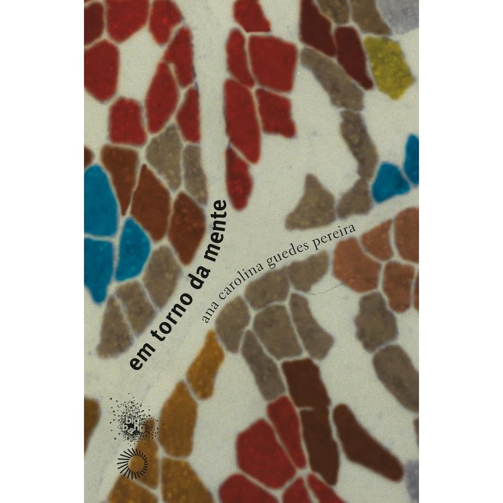EM TORNO DA MENTE [PAPERBACK] PEREIRA, ANA CAROLINA GUEDES