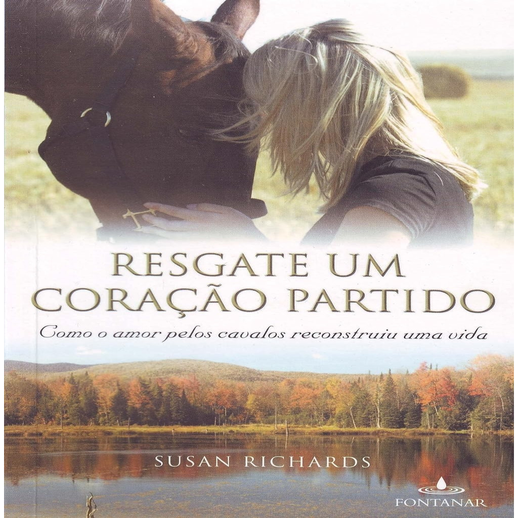Resgate um Coração Partido autor Susan Richards
