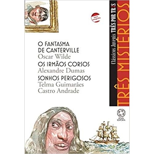 Três Mistérios - O Fantasma De Canterville, Os Irmãos Corsos E Sonhos Perigosos autor Oscar Wilde, Alexandre Dumas E Tel