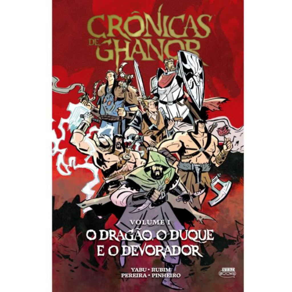CRÔNICAS DE GHANOR VOL. 1 — O DRAGÃO, O DUQUE E O DEVORADOR