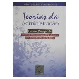 Teorias da Administração autor João Pinheiro de Barros Neto