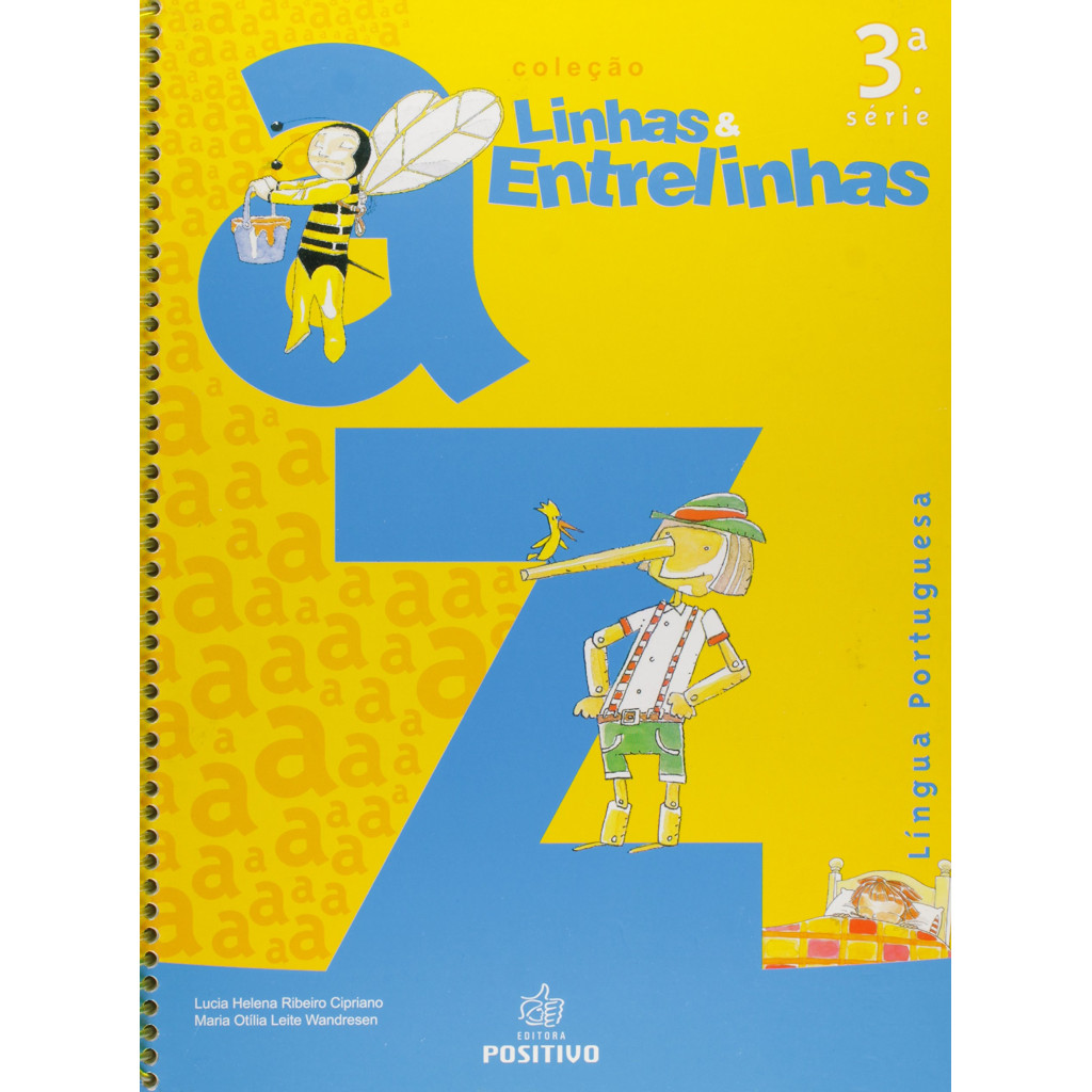 Linhas E Entrelinhas. Lingua Portuguesa. 4º Ano