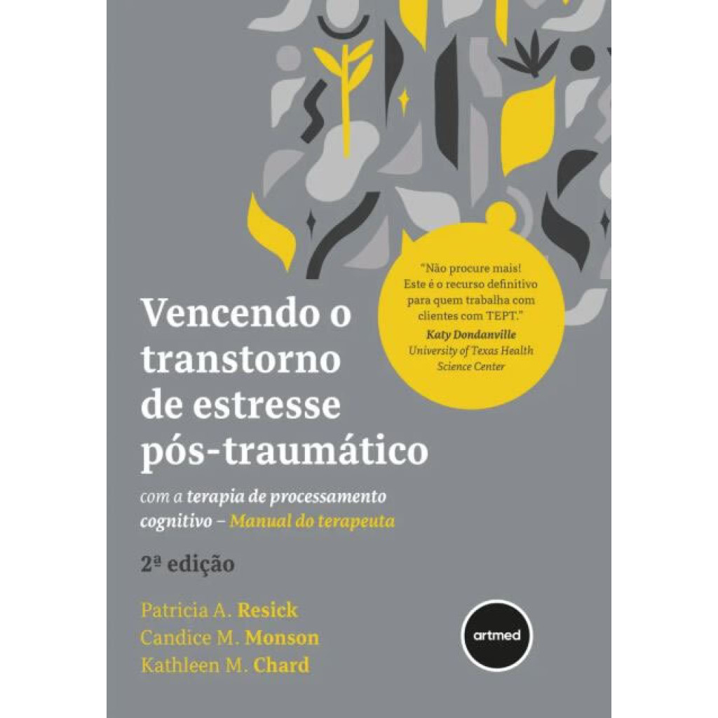 VENCENDO O TRANSTORNO DE ESTRESSE PÓS TRAUMÁTICO