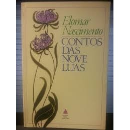 Contos das Nove Luas autor Elomar Nascimento