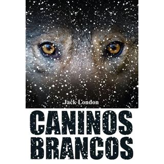 Caninos Brancos | Jack London em Oferta na Shopee