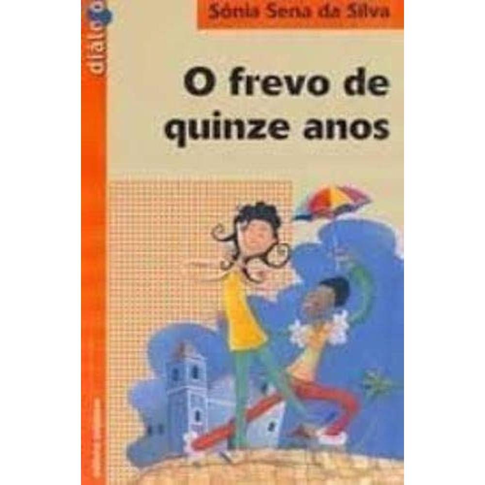 Livro O Frevo de Quinze Anos de Sônia Sena da Silva