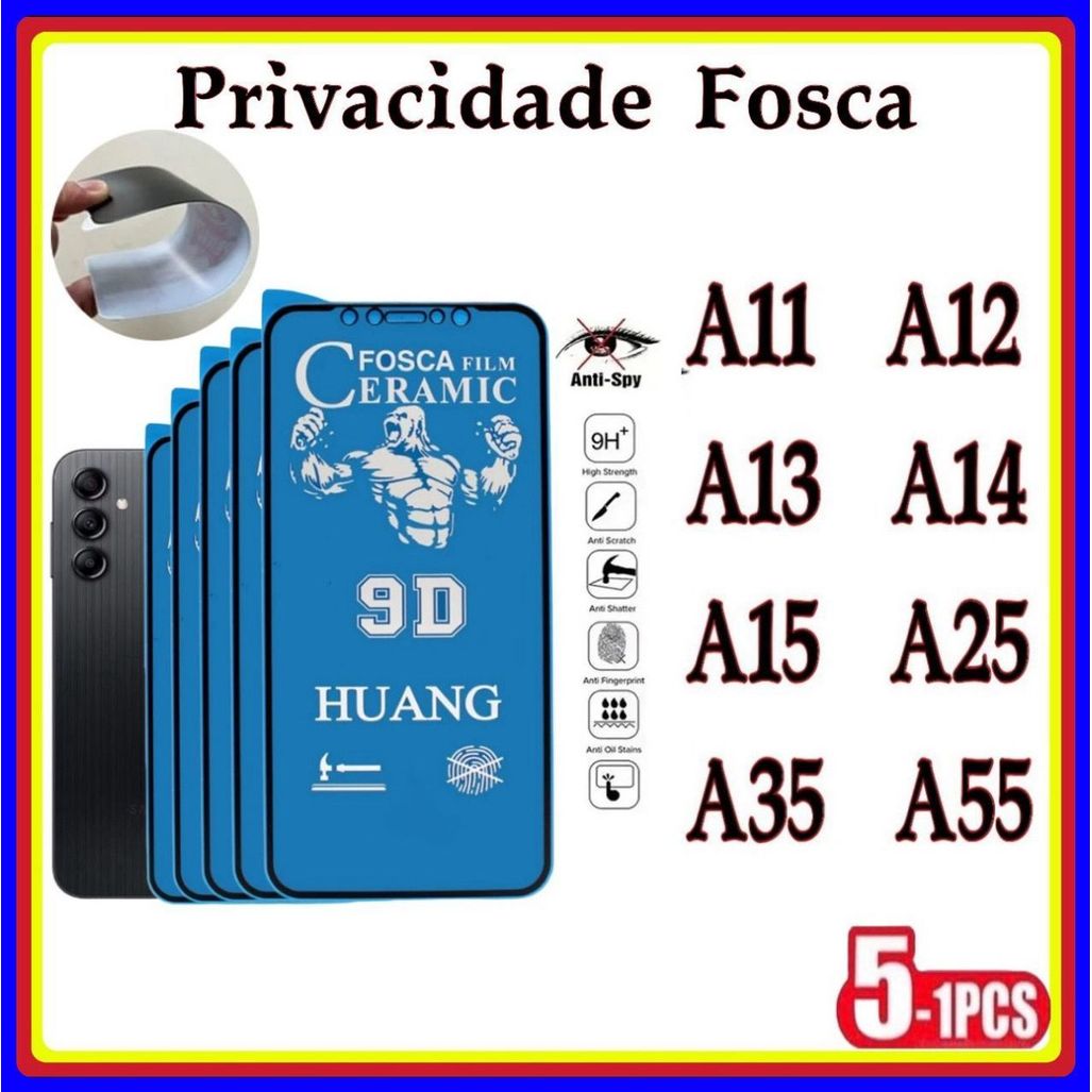 Película Privativa Fosca Cerâmica Anti-Spy Matte Hidrogel Samsung A11 A12 A13 A14 A15 A25 A35 A55