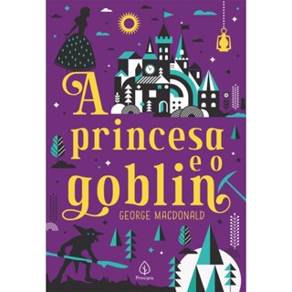 A Princesa e o Goblin | George MacDonald em Oferta na Shopee