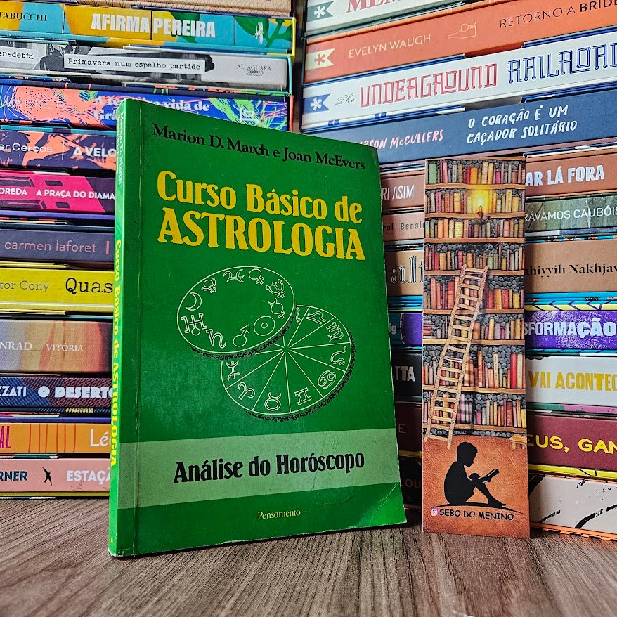Curso Básico de Astrologia - Análise do Horóscopo de Marion D. March