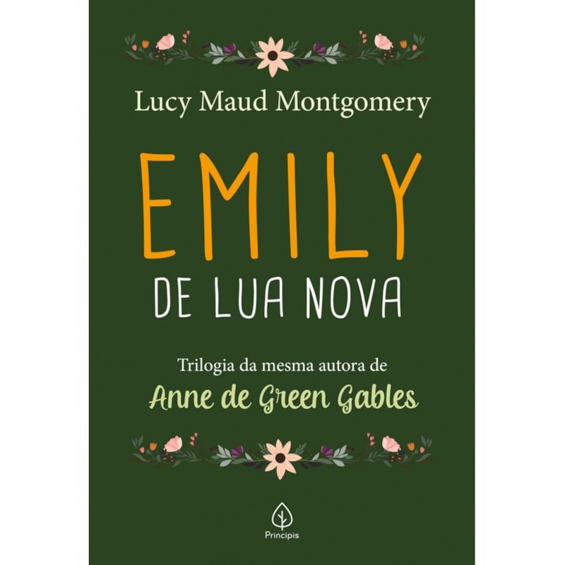 Emily de Lua Nova | Lucy Maud Montgomery
