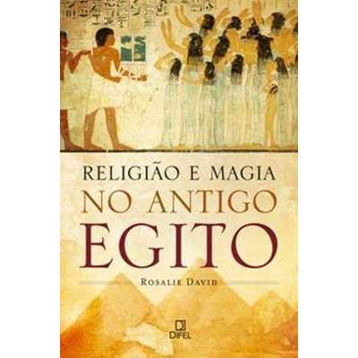 Religião e Magia no Antigo Egito