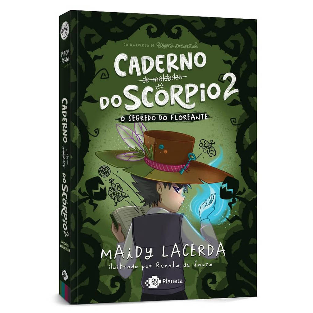Livro O Caderno de Maldades do Scorpio, O Segredo do Floreante Vol 2 - Maidy Lacerda | Outro Planeta