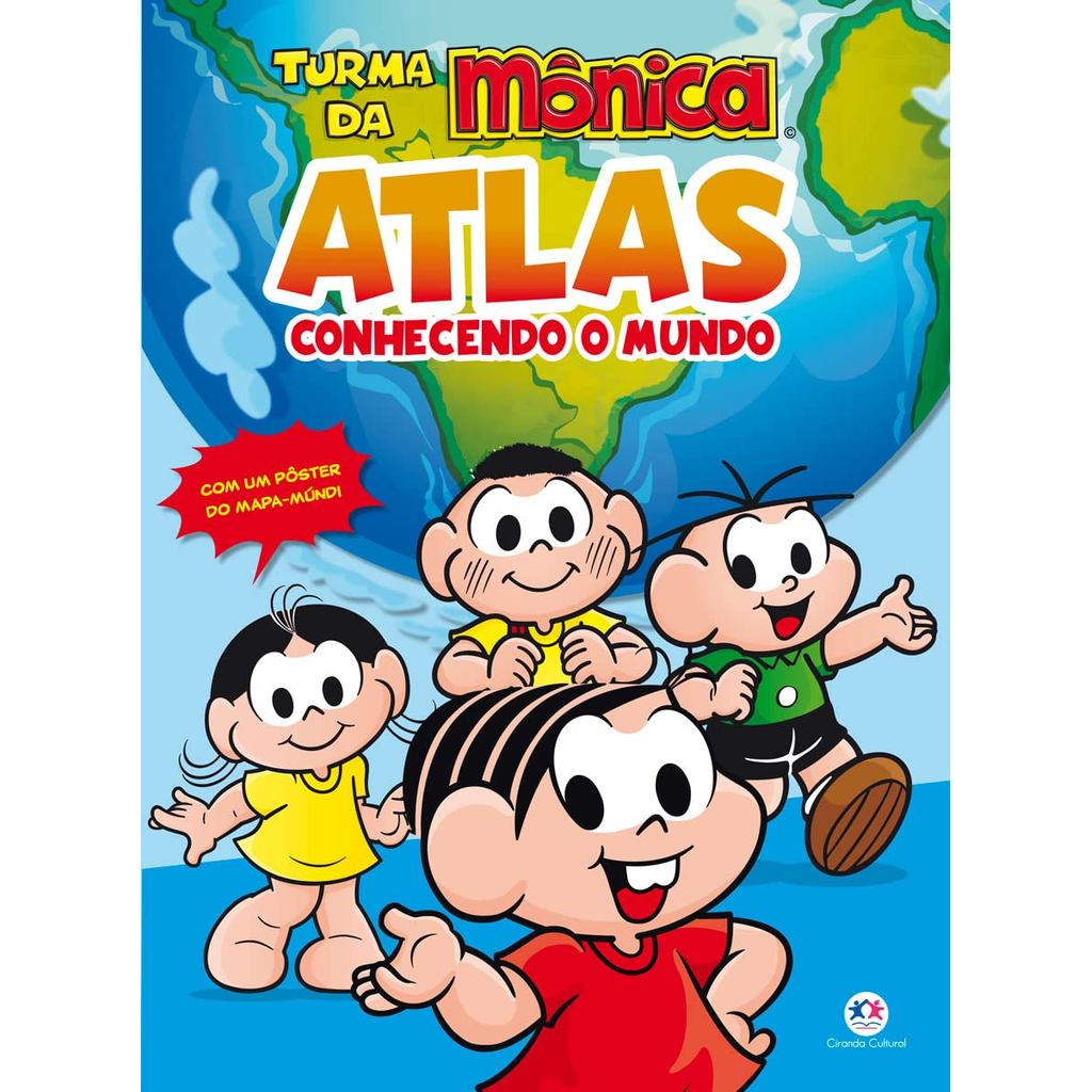 Turma da Mônica | Atlas | Conhecendo o Mundo