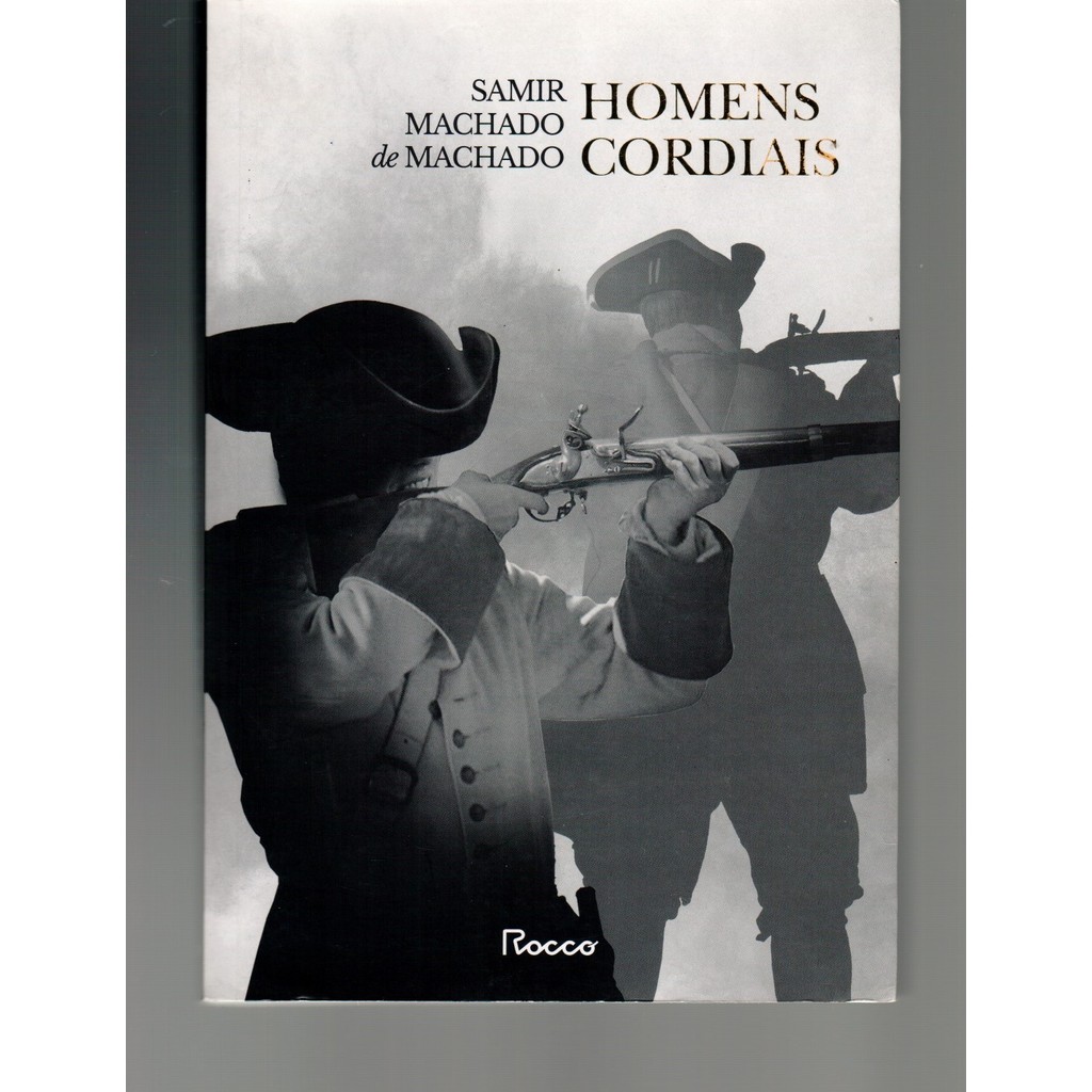 Livro Homens cordiais, de  Samir Machado de Machado