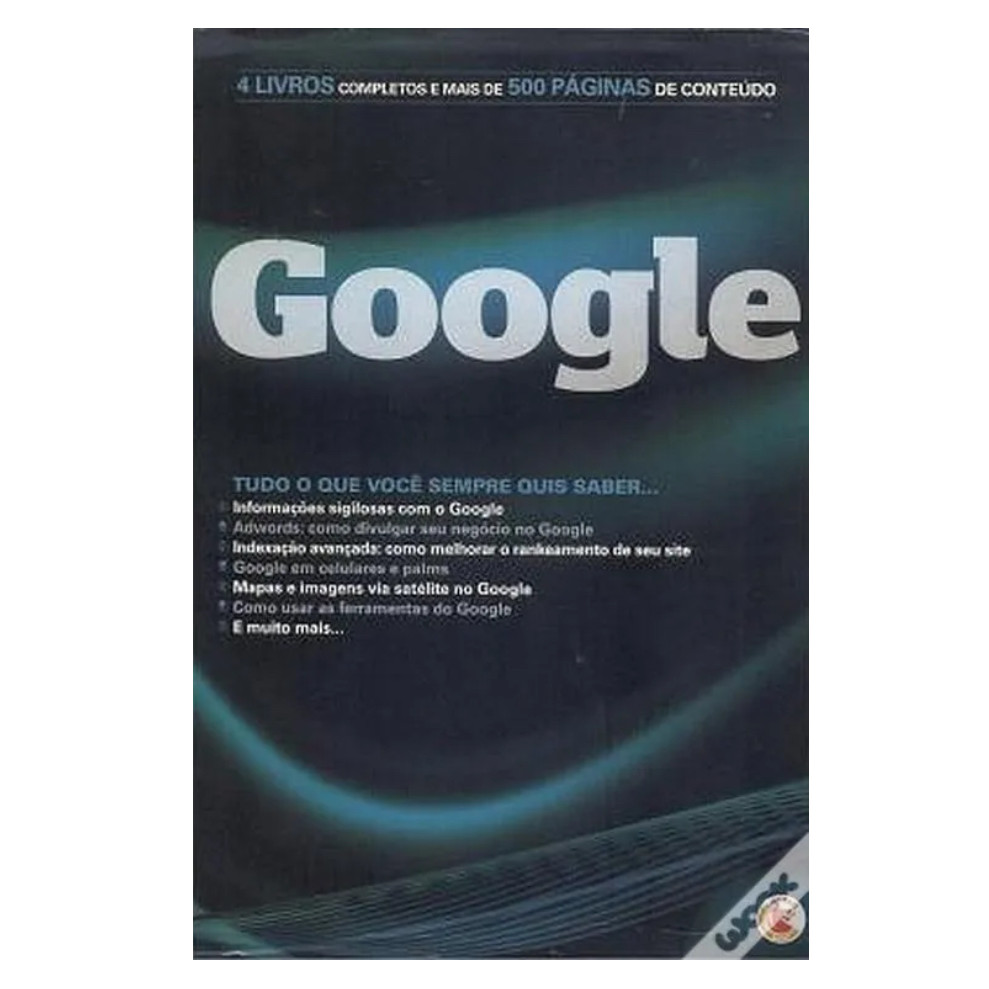 Google World: 4 Livros Completos e Mais de 500 Páginas de Conteúdo de Varios 7701380