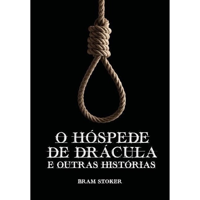 O Hóspede de Drácula e Outras Histórias | Bram Stoker