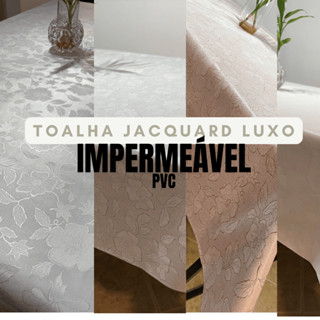 Toalha de Mesa Decorativa Luxo Jacquard Impermeável, Térmica e fácil Limpeza 4, 6, 8, 10, 12 Lugares em Oferta na Shopee
