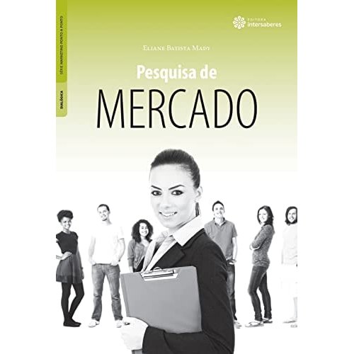 Pesquisa De Mercado - Serie Marketing Ponto A Ponto de Eliane Batista Mady 7466244