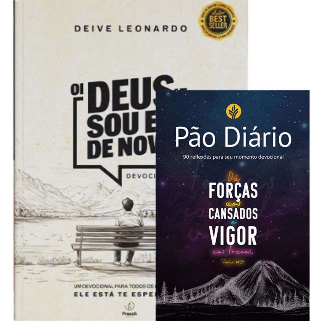 Kit 2 Livros | Oi Deus, Sou Eu de Novo - Deive Leonardo + Pão Diário 90 Reflexões Capa Vigor