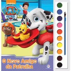 Patrulha Canina | O Novo Amigo da Patrulha | Livro Aquarela