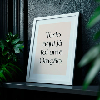 Quadro Com Moldura Tudo Aqui Já Foi Uma Oração Frase Fé Gratidão Esperança Coração Deus Minimalista em Oferta na Shopee