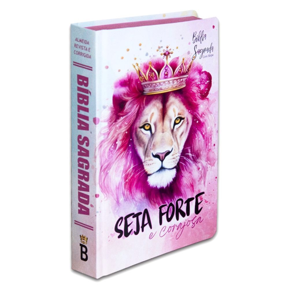 Biblia Sagrada Seja Forte e Corajosa - Palavra de Jesus em Vermelho - Capa Dura - Com Harpa.