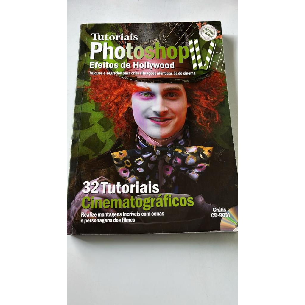 Tutoriais Photoshop - Efeito Hollywood: Truques e segredos para criar situações idênticas as do cinema