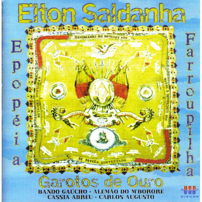 Cd - Elton Saldanha - Epopéia Farroupilha