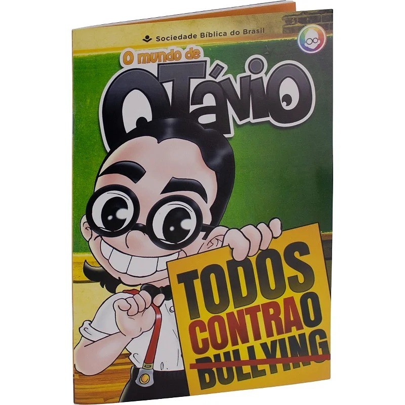 O Mundo de Otávio, Todos Contra o Bullying