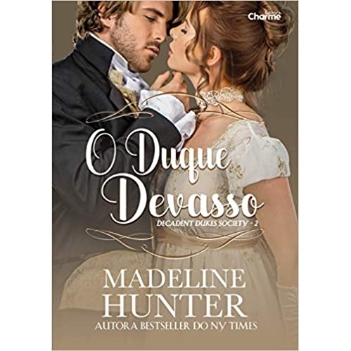 O Duque Devasso autor Madeline Hunter