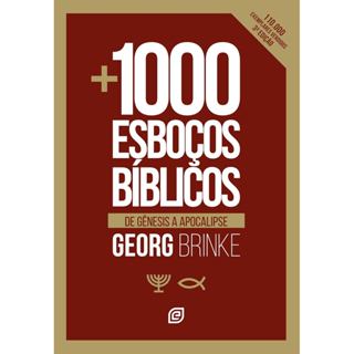 Mais mil Esboços Bíblicos | 3º Edição | De Génesis a Apocalipse | Georg Brinke em Oferta na Shopee