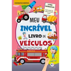 Livro Meu Incrível Livro de Veículos - Com pop-up e abas