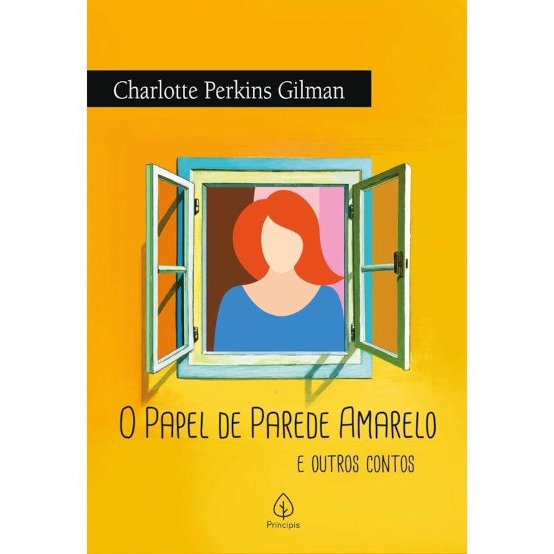 O Papel de Parede Amarelo e Outros Contos | Charlotte Perkins Gilman