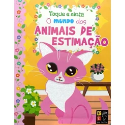 Toque e Sinta | O Mundo dos Animais de Estimação