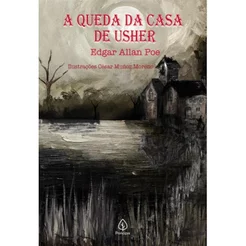 A Queda da Casa de Usher | Edgar Allan Poe