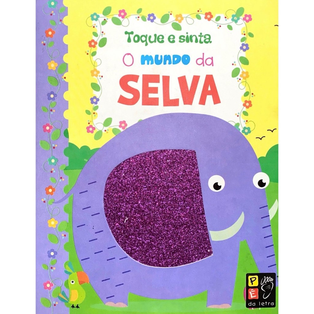 Toque e Sinta | O Mundo da Selva