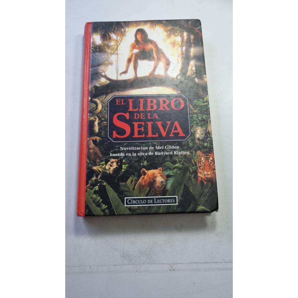 El Libro de la Selva novelizacion de Mel Gilden basada en la obra de Rudyard Kipling