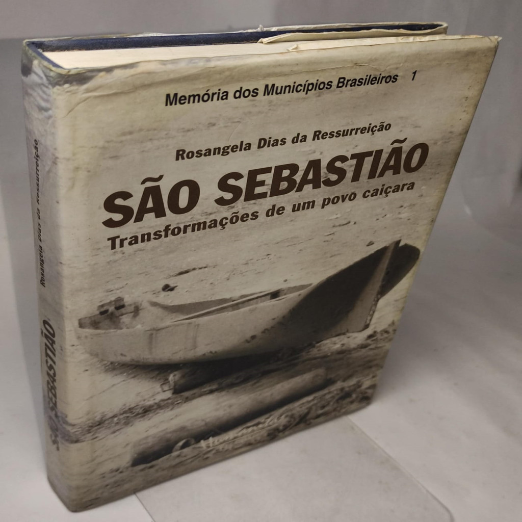 São Sebastião: Transformações de um Povo Caiçara autor Rosangela Dias da Ressureição
