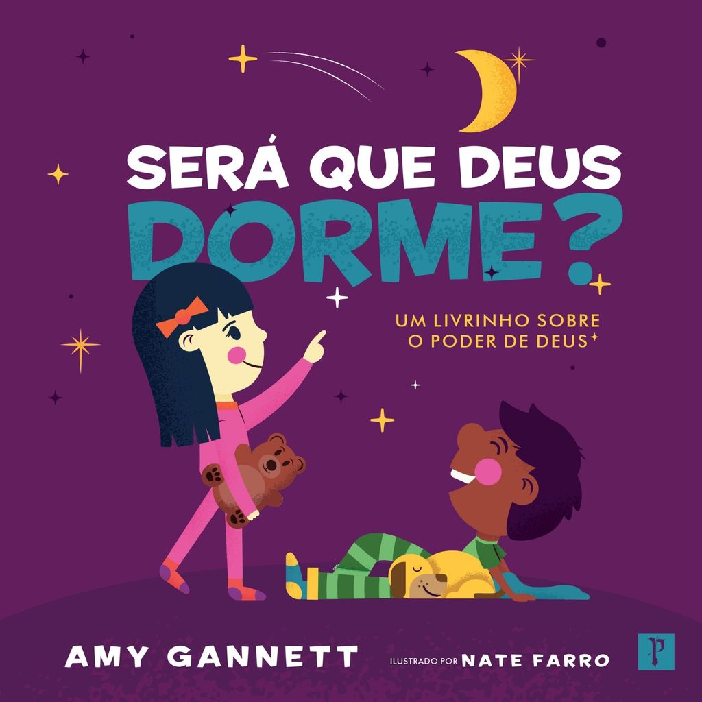 Será que Deus Dorme? | Um Livrinho Sobre o Poder de Deus | Amy Gannet