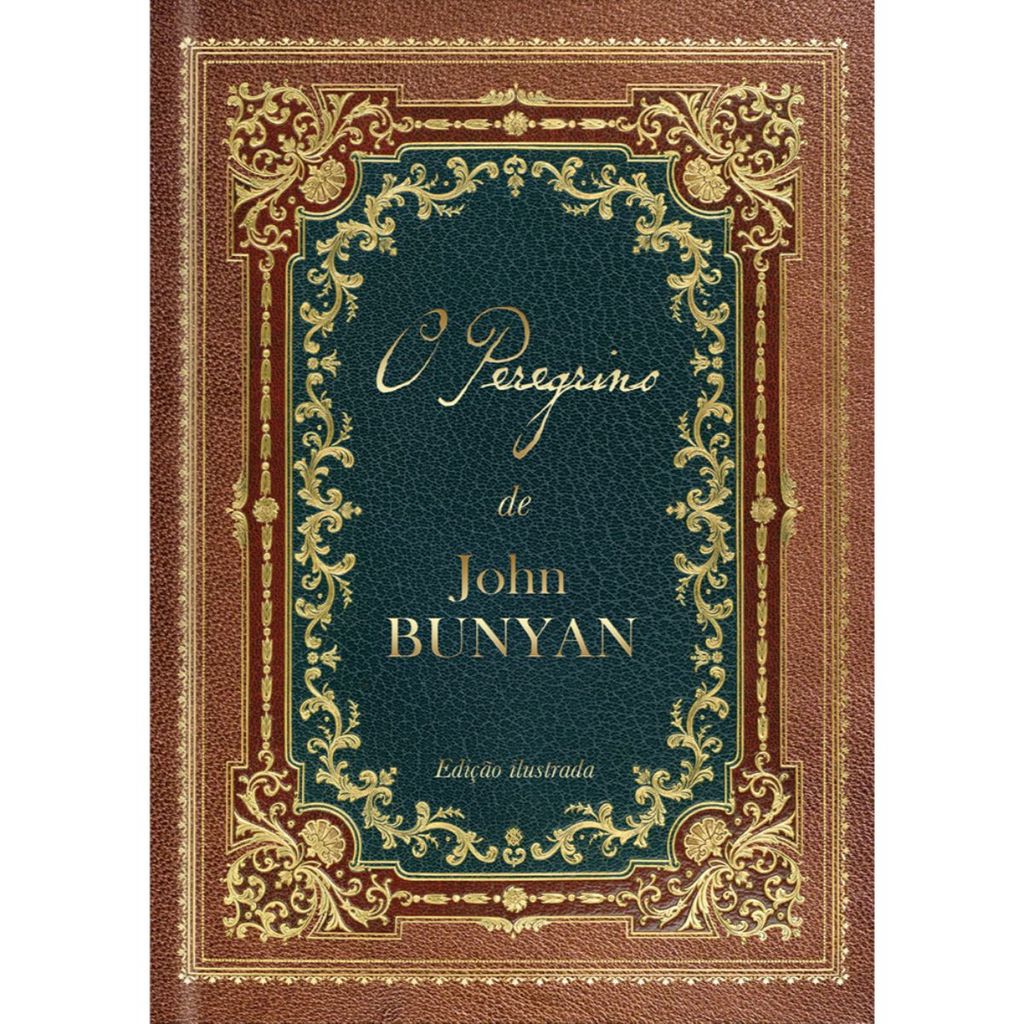 Livro O Peregrino | Capa Dura Ilustrado | John Bunyan | Pão Diário