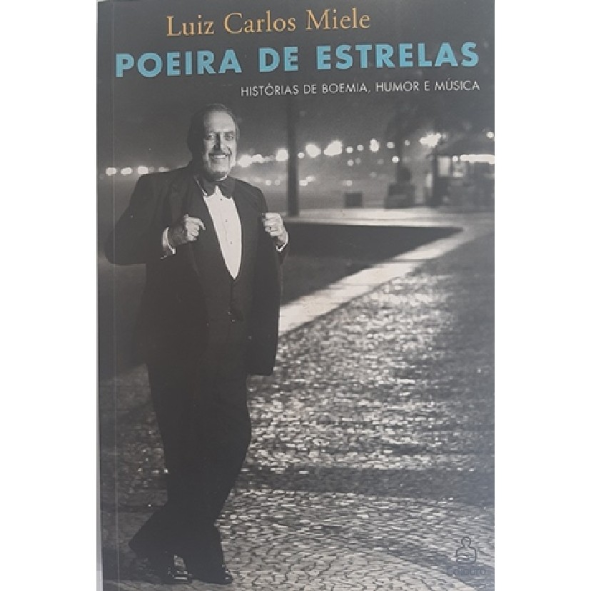 Poeira de Estrelas (usado) autor Luiz Carlos Miele