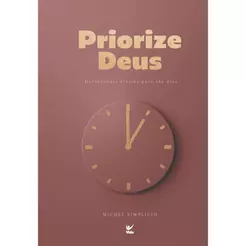 Devocional Priorize Deus 2026 | Devocionais Diários Para 365 Dias | Mocha | Michel Simplicio